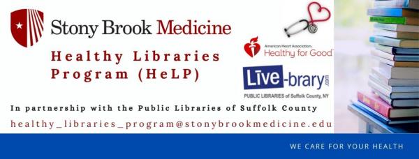 Image for event: Stony Brook Medicine&rsquo;s Healthy Libraries Program 