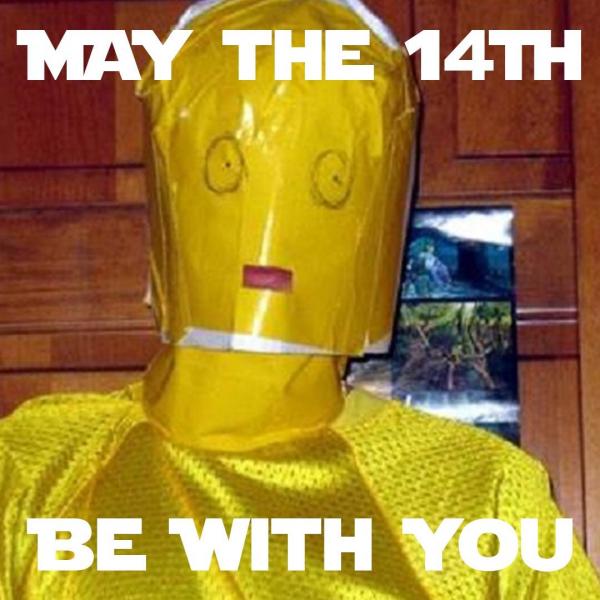 Image for event: Star Wars - May the 14th Be With You  (Family, ages 3 &amp; up)