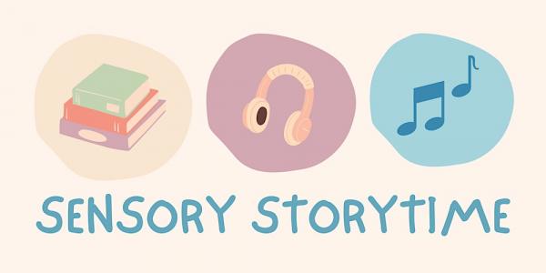 Image for event: Sensory Storytime  (Ages 2-4)
